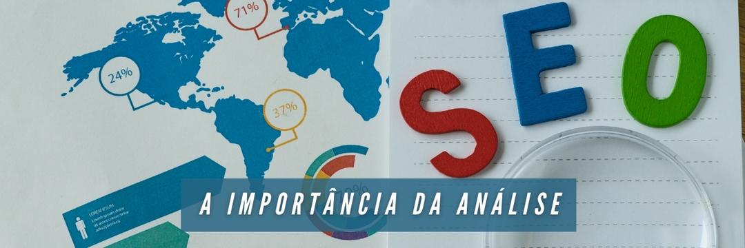 A Importância da Análise